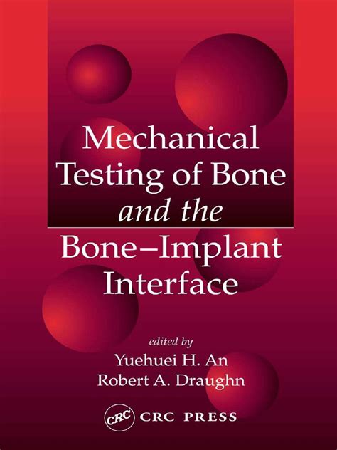 mechanical testing of bones